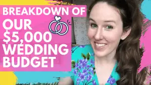 Our $5,000 Wedding Budget Breakdown